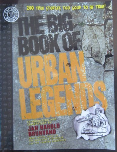 The Big Book of Urban Legends