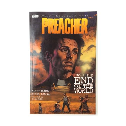 Preacher TP Vol 02 Until The End Of The World New