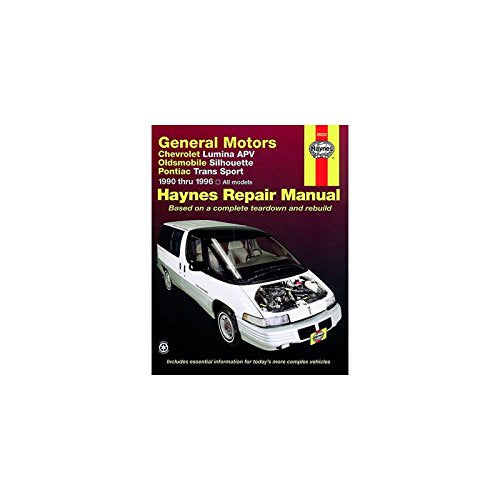 General Motors covering Chevrolet Lumina APV, Oldsmobile Silhouette & Pontiac Trans Sport models (1990-1996) Haynes Repair Manual (USA)