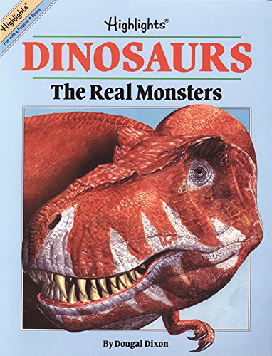 Dinosaurs: the Real Monsters