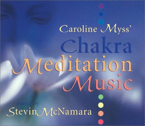 Caroline Myss' Chakra Mediation Music