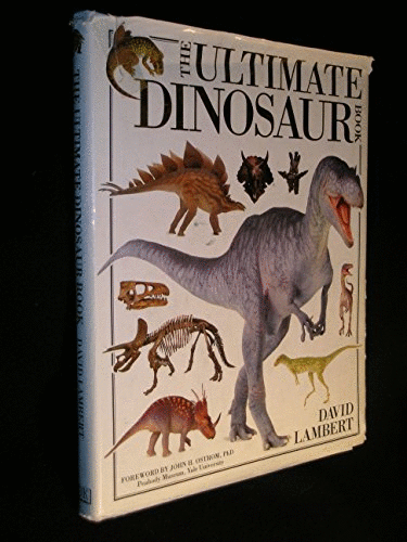 The Ultimate Dinosaur Book