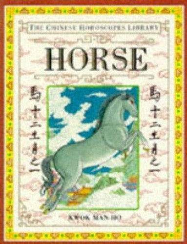Chinese Horoscope 7: Horse