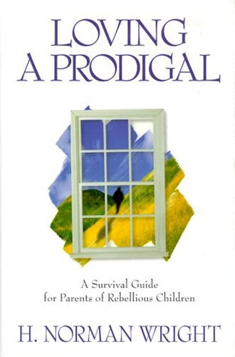 Loving a Prodigal