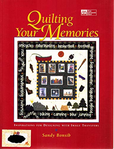 Quilting Your Memories