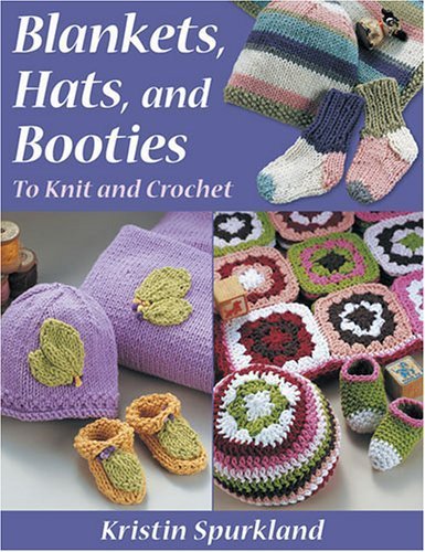 Blankets, Hats, and Booties
