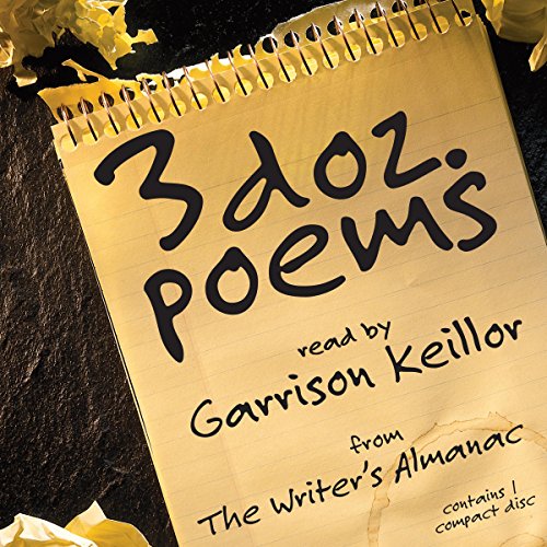 3 Dozen Poems: From the Writer's Almanac
