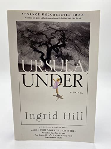 Ursula, Under
