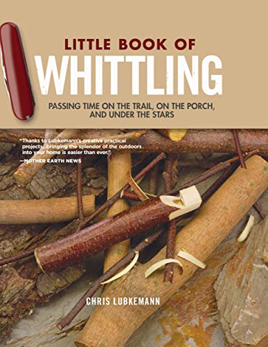 Little Book of Whittling Gift Edition
