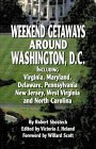 Weekend Getaways Around Washington DC