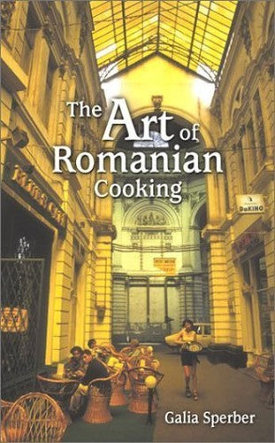 Art of Romanian Cooking