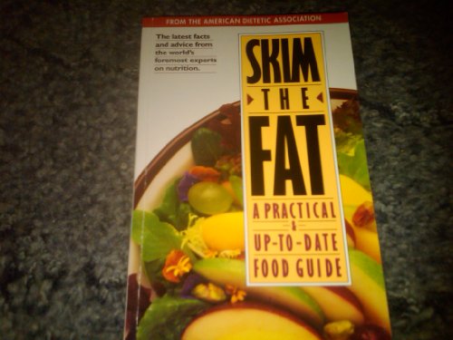 Skim Fat Food Guide