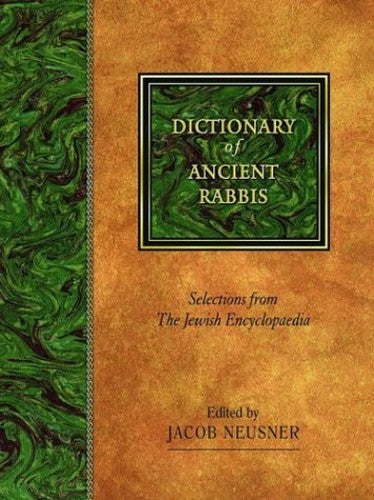 A Dictionary of Ancient Rabbis