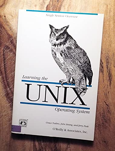 Learning the Unix Operating System