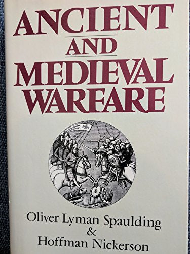 Ancient and Medieval Warfare