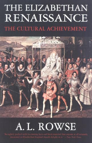 The Elizabethan Renaissance: The Cultural Achievement