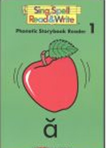 Storybook # 1 Second Edition Sing Spell Read and Write