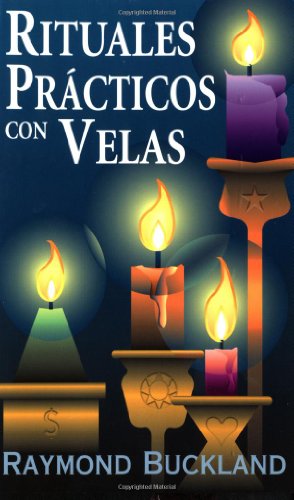 Rituales Practicos Con Velas