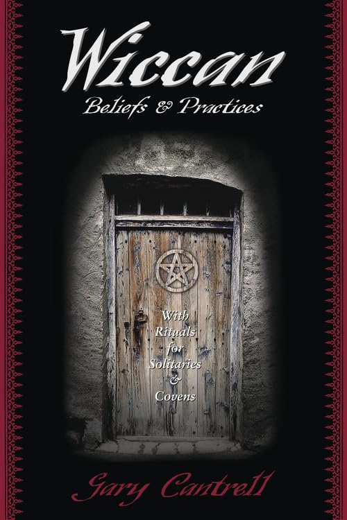 Wiccan Beliefs and Practices