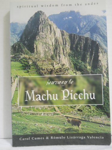 Journey to Machu Picchu