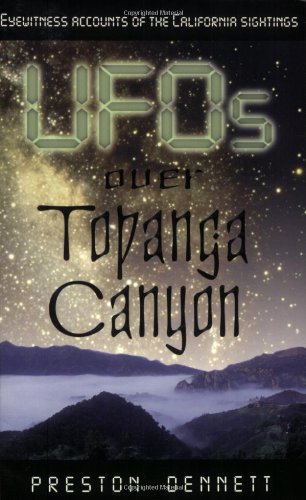 UFOs Over Topanga Canyon