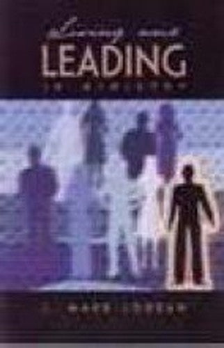 Living and Leading in Ministry
