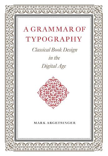 A Grammar of Typography