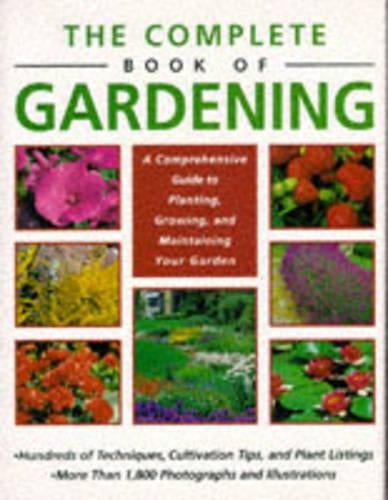 The Complete Book of Gardening