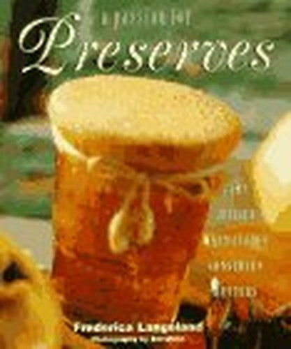 A Passion for Preserves