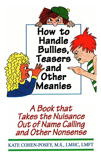 How to Handle Bullies, Teasers and Other Meanies