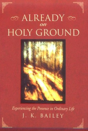 Already on Holy Ground