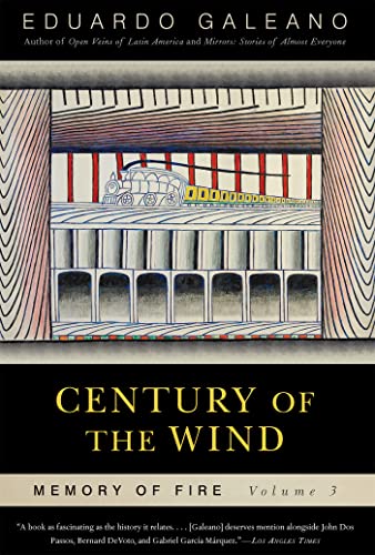 Century of the Wind: Memory of Fire, Volume 3