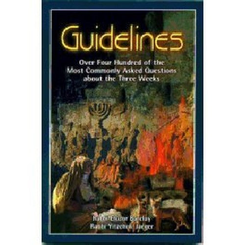 Guidelines: The Three Weeks