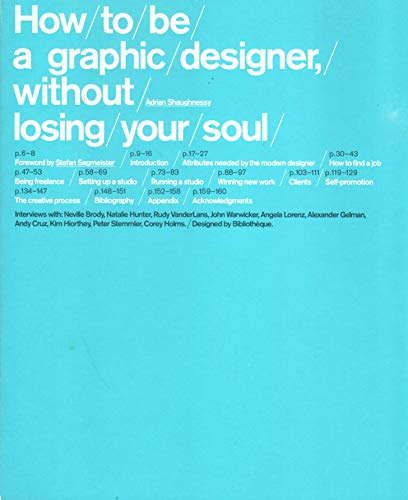 How to Be a Graphic Designer, Without Losing Your Soul