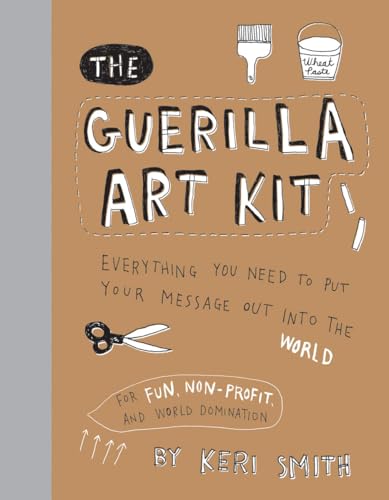 The Guerilla Art Kit