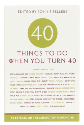 Forty Things to Do When You Turn Forty