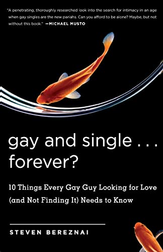 Gay and Single...Forever?