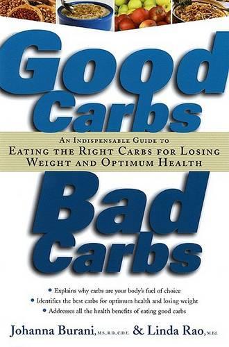 Good Carbs, Bad Carbs