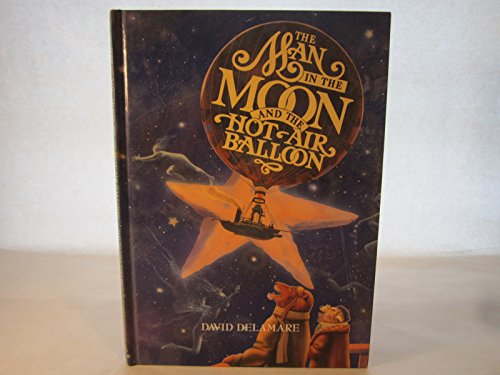 The Man in the Moon and the Hot Air Balloon