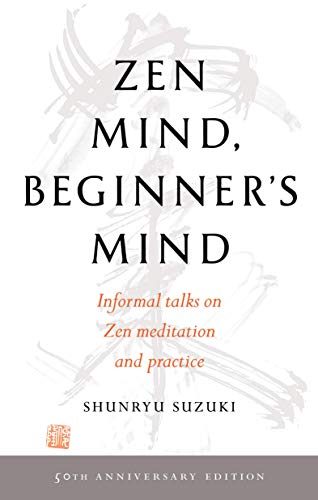 Zen Mind, Beginner'S Mind ( 50Th Anniversary Edition)