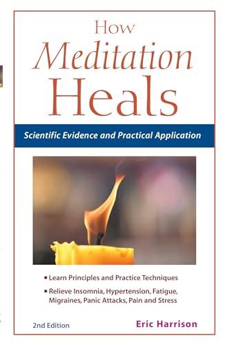 How Meditation Heals