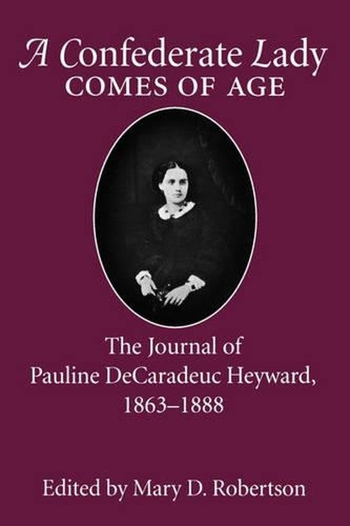 A Confederate Lady Comes of Age