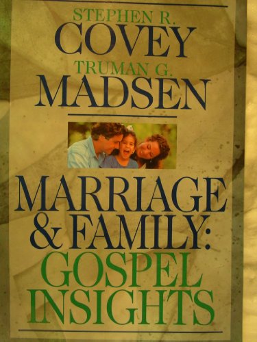 Marriage Family Gospel Insights