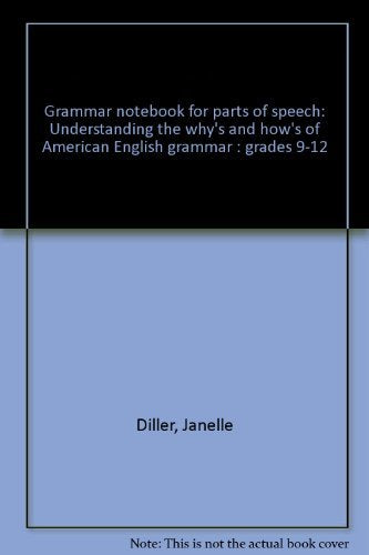 Grammar Notebook: Book 1, Parts of Speech, Grades 9-12
