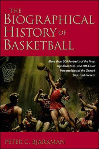 The Biographical History of Basketball