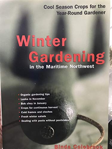 Winter Gardening in the Maritime Northwest