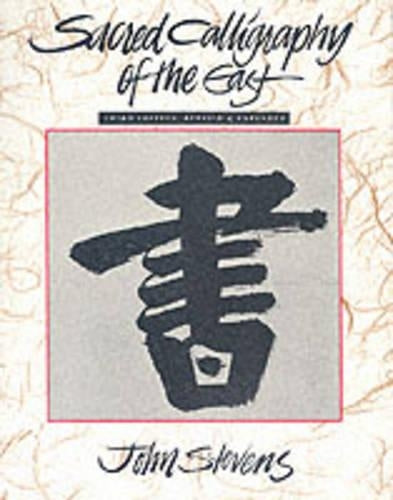 Sacred Calligraphy of the East