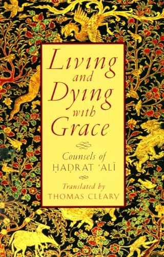 Living and Dying with Grace