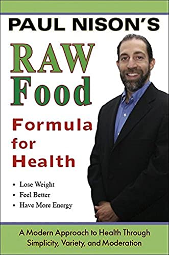 Raw Food Formula for Health