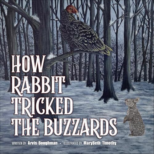 How Rabbit Tricked the Buzzards